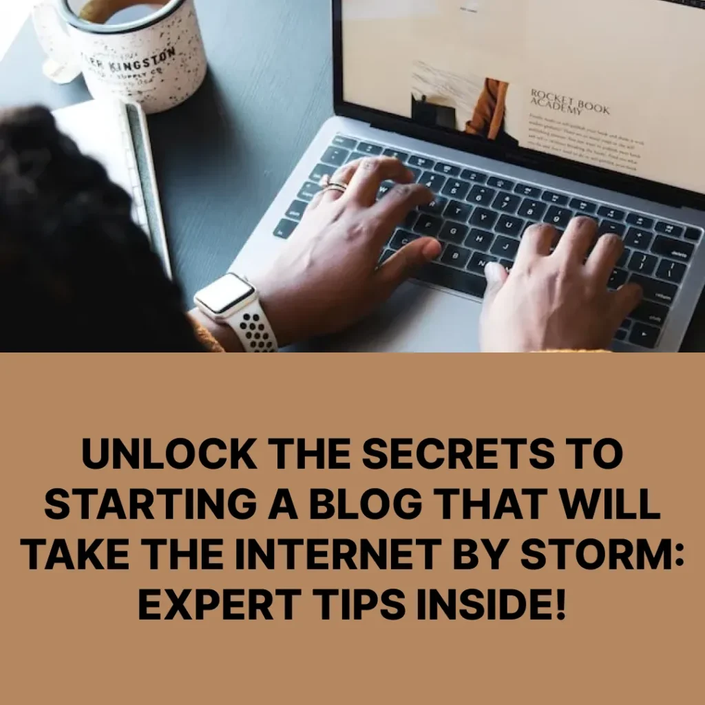 unlock the secrets to blogging